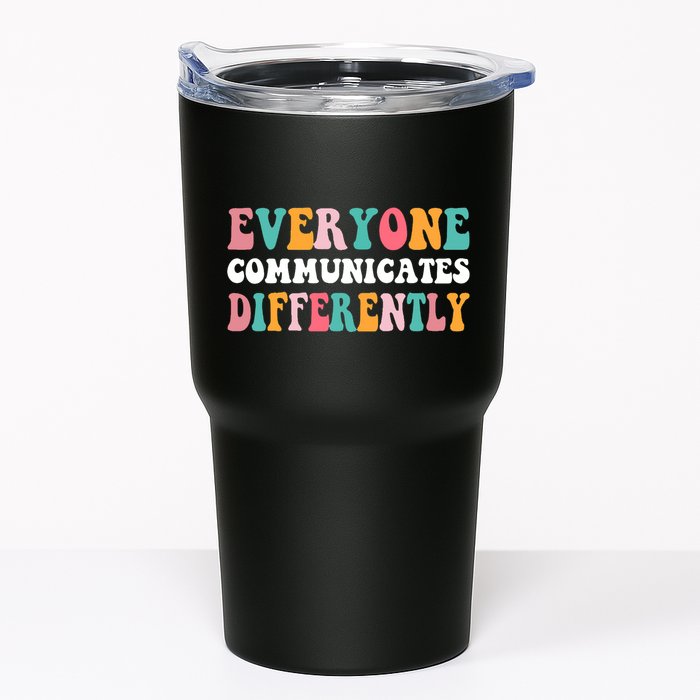 Everyone Communicates Differently Quote Tumbler