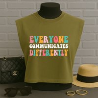 Everyone Communicates Differently Quote Garment-Dyed Women's Muscle Tee
