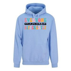 Everyone Communicates Differently Quote Unisex Surf Hoodie