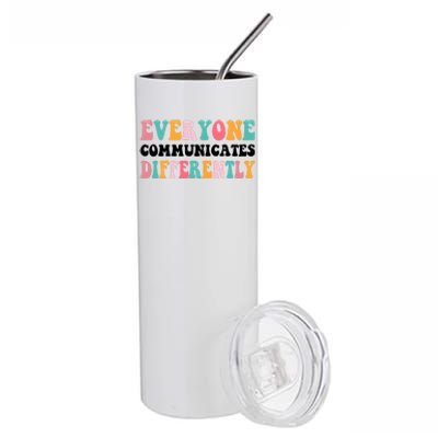 Everyone Communicates Differently Quote Stainless Steel Tumbler