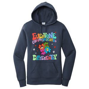 Everyone Communicates Differently Funny Design Women's Pullover Hoodie