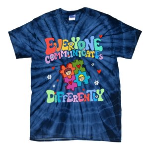 Everyone Communicates Differently Funny Design Tie-Dye T-Shirt