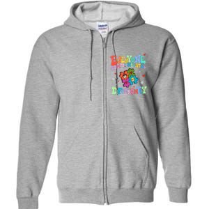 Everyone Communicates Differently Funny Design Full Zip Hoodie