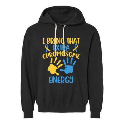 Extra Chromosome Down Syndrome Funny Trisomy 21 Garment-Dyed Fleece Hoodie
