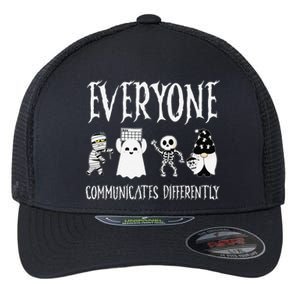 Everyone Communicates Differently Sped Teacher Halloween Flexfit Unipanel Trucker Cap