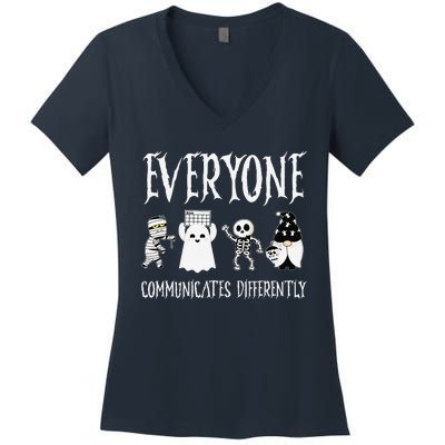 Everyone Communicates Differently Sped Teacher Halloween Women's V-Neck T-Shirt