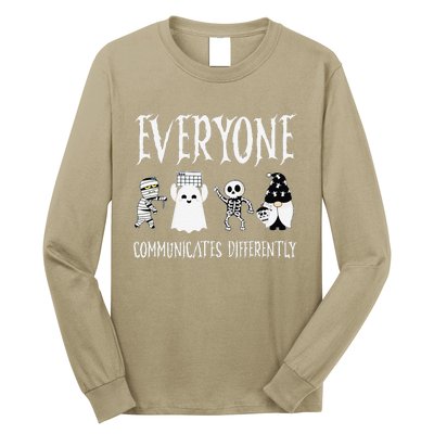 Everyone Communicates Differently Sped Teacher Halloween Long Sleeve Shirt