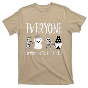 Everyone Communicates Differently Sped Teacher Halloween T-Shirt