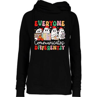 Everyone Communicates Differently Speech Therapy Christmas Womens Funnel Neck Pullover Hood