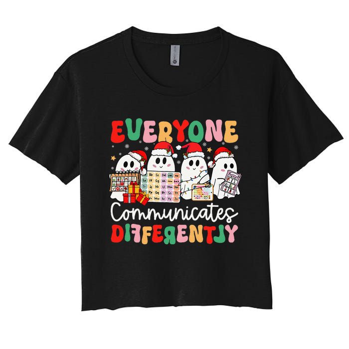 Everyone Communicates Differently Speech Therapy Christmas Women's Crop Top Tee