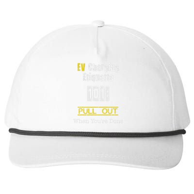 Ev Charging Etiquette Pull Out When YouRe Done Snapback Five-Panel Rope Hat