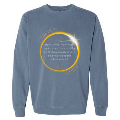 Epic Cosmic Eclipse Surprise Birthday Bash Print Garment-Dyed Sweatshirt