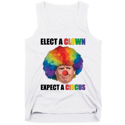 Elect Clown Expect A Circus Anti Trump Tank Top