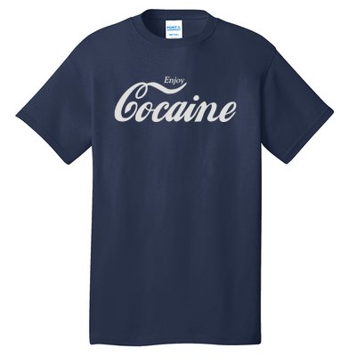 ENJOY COCAINE Tall T-Shirt