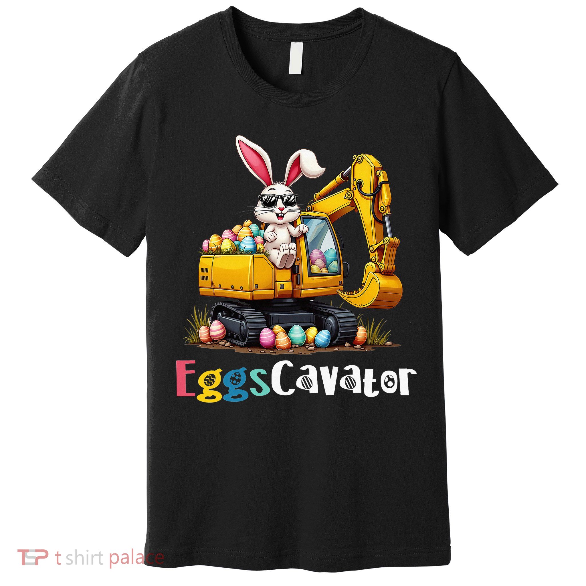 Eggs Cavator Easter Bunny Excavator Easter Premium T-Shirt