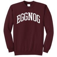 Eggnog Christmas Tall Sweatshirt