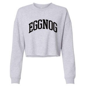 Eggnog Christmas Cropped Pullover Crew