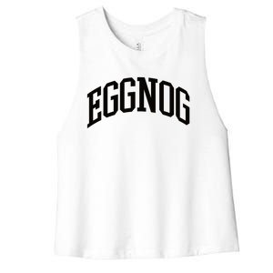 Eggnog Christmas Women's Racerback Cropped Tank