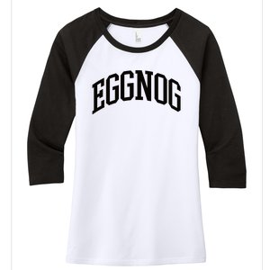 Eggnog Christmas Women's Tri-Blend 3/4-Sleeve Raglan Shirt