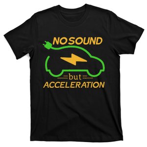 Electric Car Electric Car Acceleration Car Electricity Gift T-Shirt