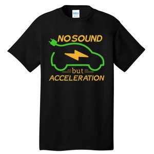 Electric Car Electric Car Acceleration Car Electricity Gift Tall T-Shirt