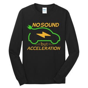 Electric Car Electric Car Acceleration Car Electricity Gift Tall Long Sleeve T-Shirt