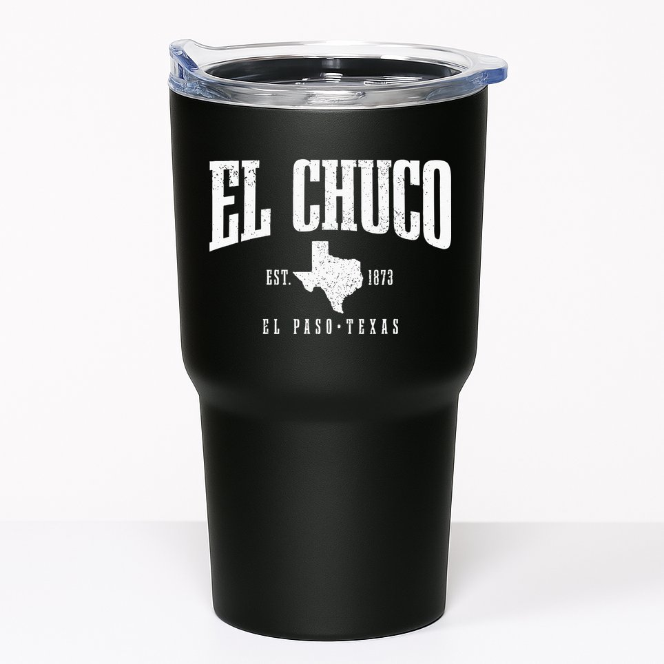 El Chuco El Paso Texas Pride Vintage Est 1873 Tumbler