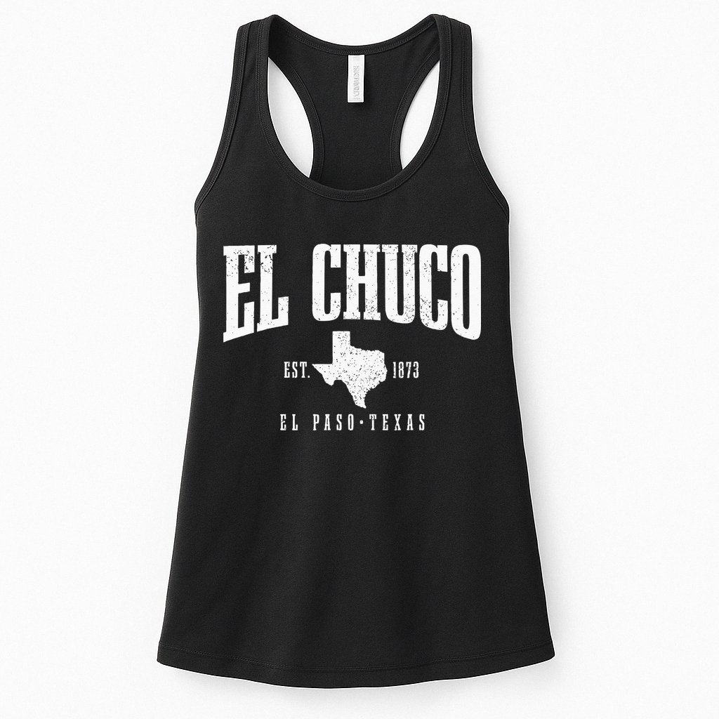 El Chuco El Paso Texas Pride Vintage Est 1873 Womens Tank Top