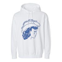 Even Cowgirls Funny Get The Blues Movie Cowgirl Fashion Western Garment-Dyed Fleece Hoodie