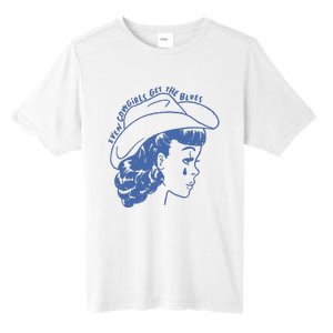 Even Cowgirls Funny Get The Blues Movie Cowgirl Fashion Western Tall Fusion ChromaSoft Performance T-Shirt