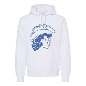 Even Cowgirls Funny Get The Blues Movie Cowgirl Fashion Western Premium Hoodie