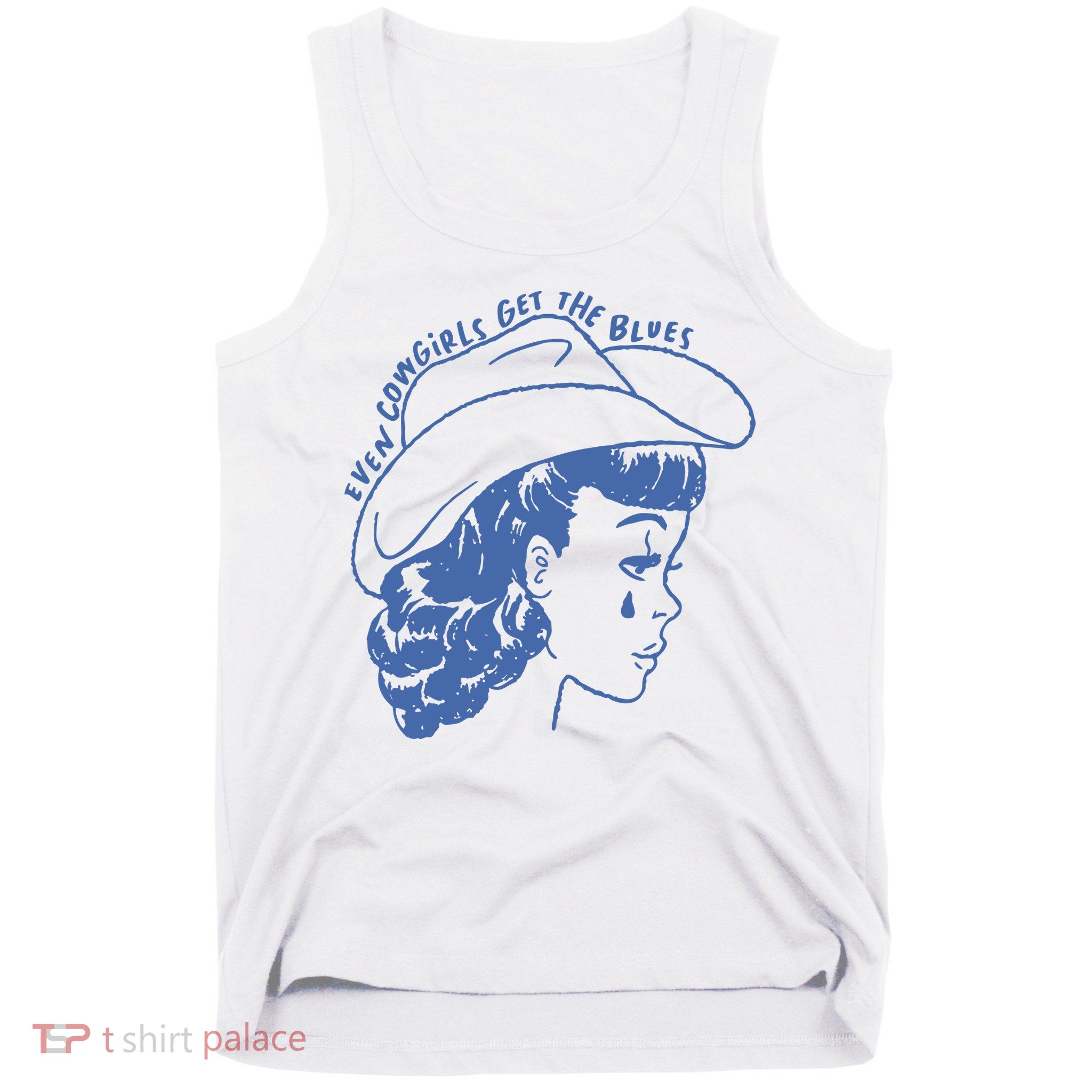 Even Cowgirls Funny Get The Blues Movie Cowgirl Fashion Western Tank Top