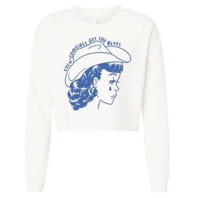 Even Cowgirls Funny Get The Blues Movie Cowgirl Fashion Western Cropped Pullover Crew