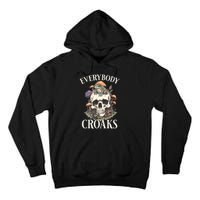 Everybody Croaks Funny Cottacore Frog Mushroom Skull Witch Tall Hoodie