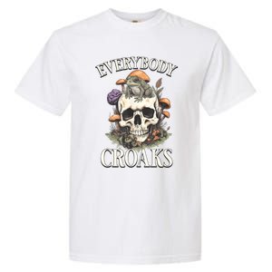 Everybody Croaks Funny Cottacore Frog Mushroom Skull Witch Garment-Dyed Heavyweight T-Shirt