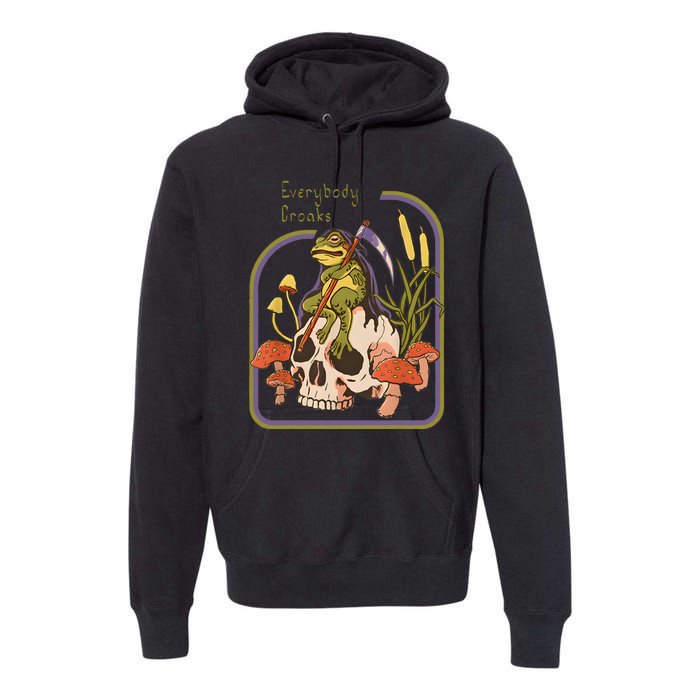 Everybody Croaks Frog Skull Mushroom Everybody Croak Premium Hoodie