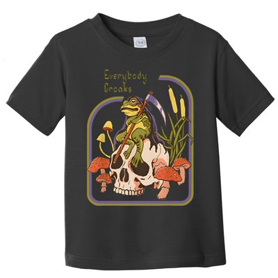 Everybody Croaks Frog Skull Mushroom Everybody Croak Toddler T-Shirt