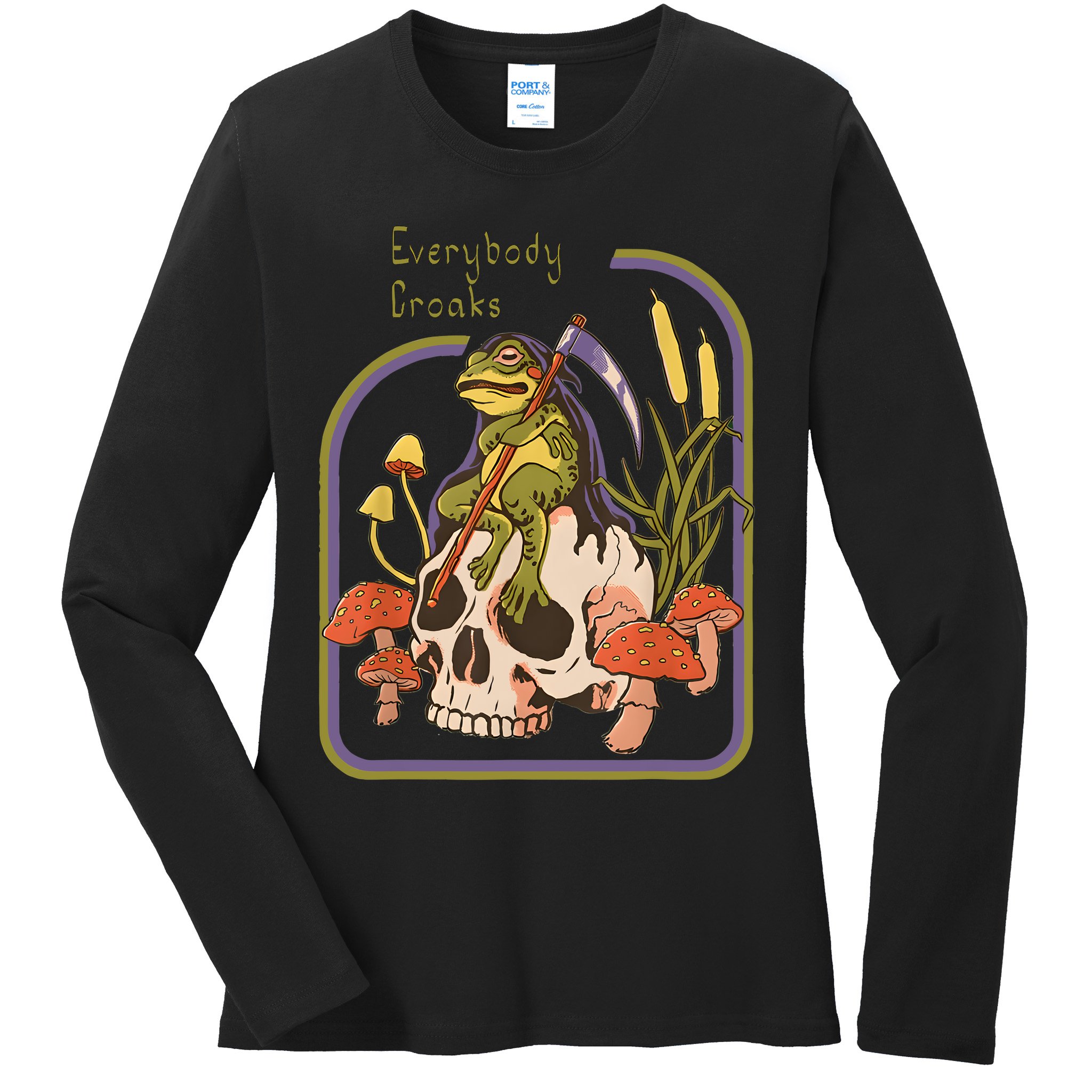 Everybody Croaks Frog Skull Mushroom Everybody Croak Ladies Long Sleeve Shirt