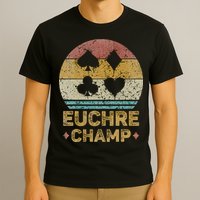 Euchre Champ Funny Vintage Euchre Board Game T-Shirt