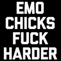 Emo Chicks Fuck Harder Funny Saying Sarcastic Music Emo Cooling Performance Long Sleeve Crew