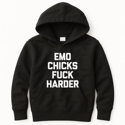 Emo Chicks Fuck Harder Funny Saying Sarcastic Music Emo Kids Hoodie