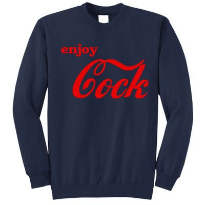 Enjoy Cock Funny Parody Logo Gift Tall Sweatshirt