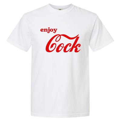 Enjoy Cock Funny Parody Logo Gift Garment-Dyed Heavyweight T-Shirt