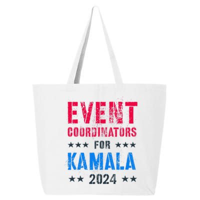 Event Coordinators For Kamala 2024 Election Joyful Warrior 25L Jumbo Tote