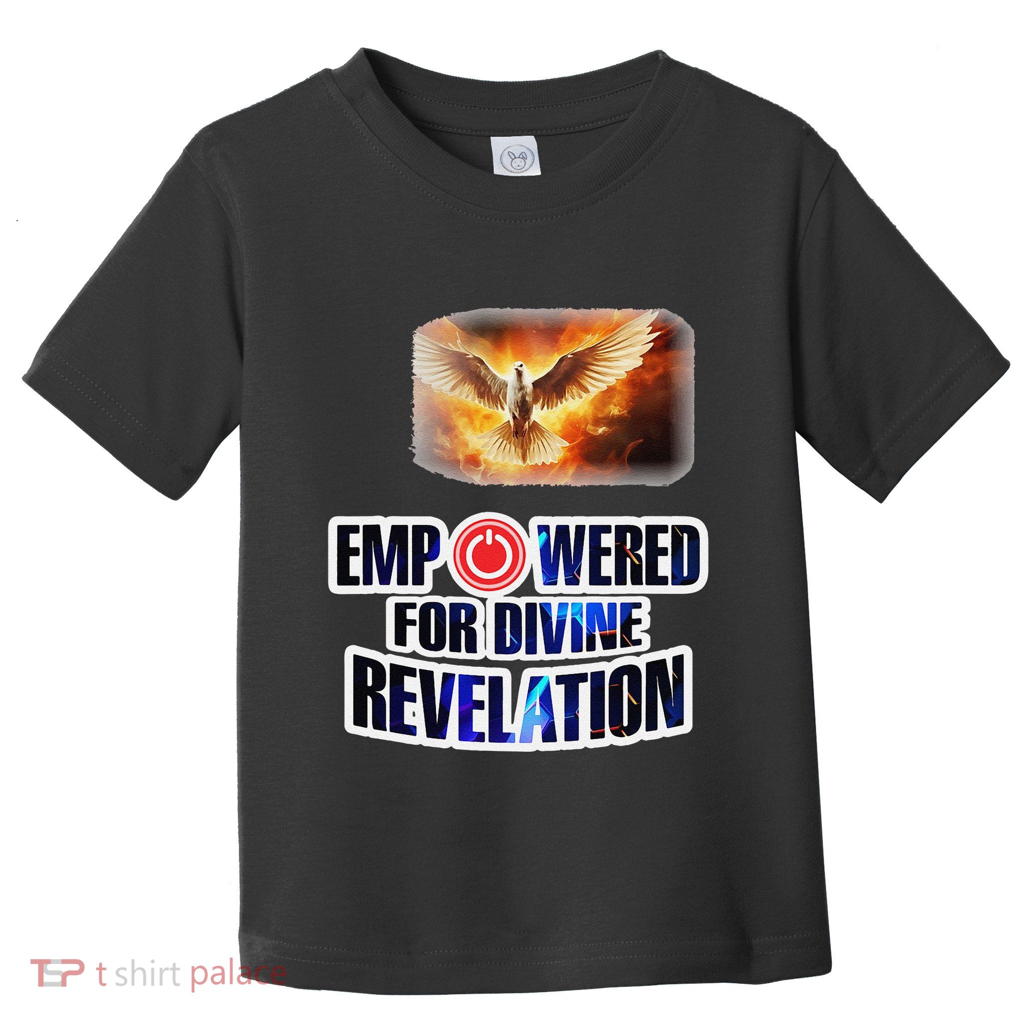 Empowered Christian For Divine Revelation Christian Toddler T-Shirt