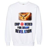 Empowered Christian For Divine Revelation Christian Garment-Dyed Sweatshirt