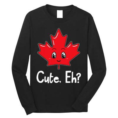 Eh Canadian Flag Maple Leaf Funny Canada Souvenir Tourist Long Sleeve Shirt