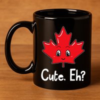 Eh Canadian Flag Maple Leaf Funny Canada Souvenir Tourist 11oz C Handle Ceramic Mug