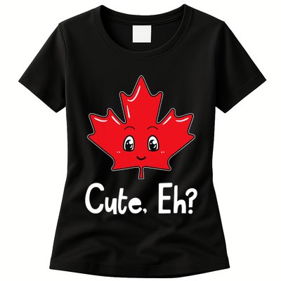 Eh Canadian Flag Maple Leaf Funny Canada Souvenir Tourist Womens T-Shirt