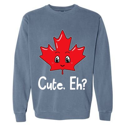 Eh Canadian Flag Maple Leaf Funny Canada Souvenir Tourist Garment-Dyed Sweatshirt